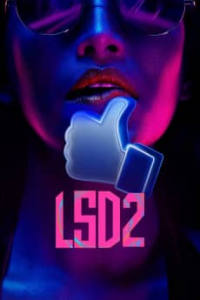 LSD 2: Love, Sex Aur Dhokha 2 streaming