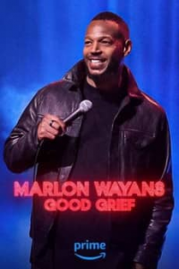Marlon Wayans: Good Grief streaming