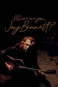 Where Are You, Jay Bennett? streaming