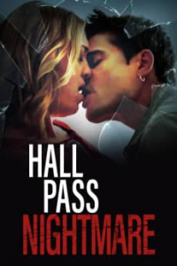 Hall Pass Nightmare streaming