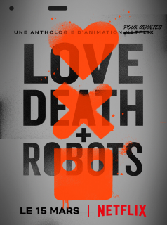 Love, Death + Robots streaming
