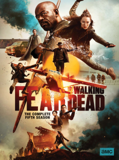Fear The Walking Dead saison 5