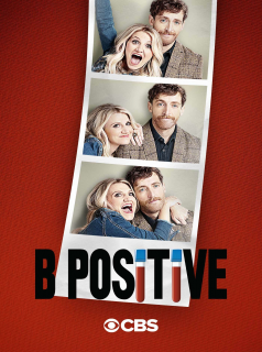 B Positive saison 1