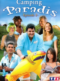 Camping Paradis Saison 1 en streaming français