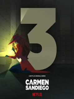 Carmen Sandiego Saison 3 en streaming français
