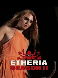 Etheria Saison 2 en streaming français