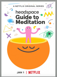 Le guide Headspace de la méditation saison 1 épisode 7