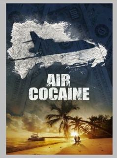 AIR COCAÏNE saison 1 épisode 4