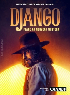 DJANGO  2023 saison 1 épisode 1