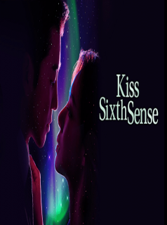 Kiss Sixth Sense Saison 1 en streaming français
