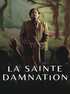 LA SAINTE DAMNATION  2023 saison 1 épisode 4