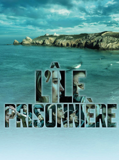 L'ÎLE PRISONNIÈRE 2023 streaming