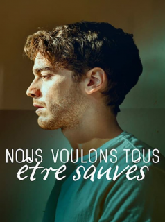 Nous voulons tous être sauvés saison 1 épisode 2