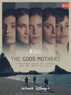 THE GOOD MOTHERS 2023 saison 1 épisode 2