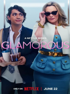 GLAMOROUS saison 1 épisode 6