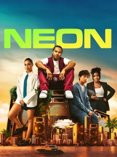 NEON Saison 1 en streaming français