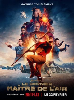 Avatar : Le dernier maître de l'air  2024 Saison 1 en streaming français