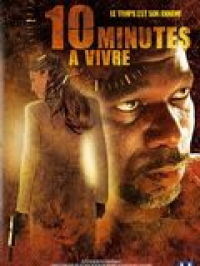 10 minutes à vivre streaming