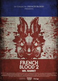 French Blood 2 - Mr. Rabbit