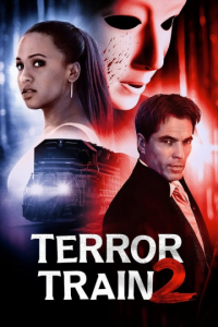 TERROR TRAIN 2 2022 streaming