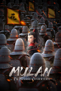 Mulan, la princesse guerrière