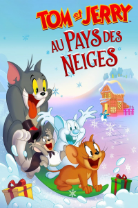 Tom & Jerry au pays des Neiges streaming