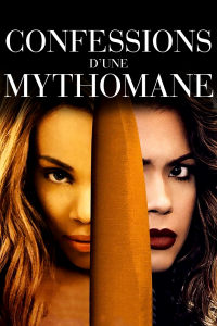 CONFESSIONS D'UNE MYTHOMANE streaming