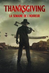 THANKSGIVING : LA SEMAINE DE L'HORREU streaming