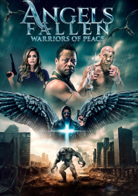 Angels Fallen: Warriors of Peace streaming