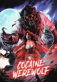 Cocaine Werewolf streaming