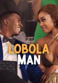 Lobola Man streaming