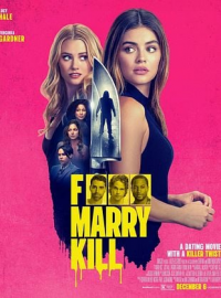 F Marry Kill